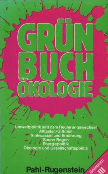 Grünbuch Ökologie; Teil: 3.