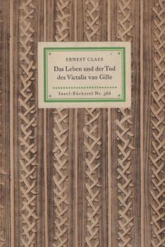 Das Leben und der Tod des Victalis van Gille : Erzählung.