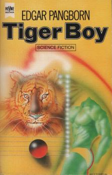 Tiger-Boy : Science-fiction-Erzählungen.
