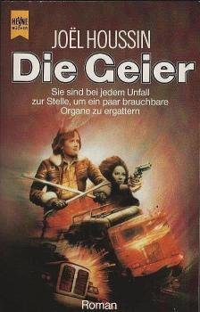 Die Geier : Science-fiction-Roman.