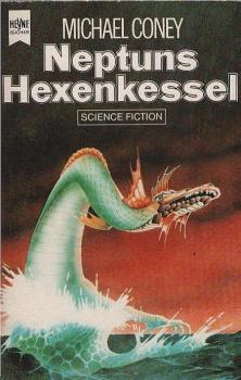 Neptuns Hexenkessel : Science-fiction-Roman.