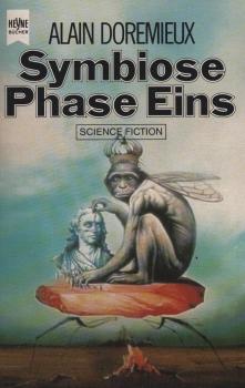 Symbiose Phase eins : Science-fiction-Erzählungen.