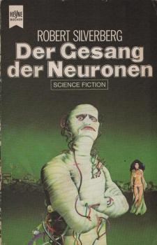 Der Gesang der Neuronen : Science-fiction-Roman.