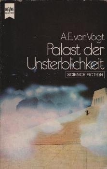 Palast der Unsterblichkeit : Science-Fiction-Roman.