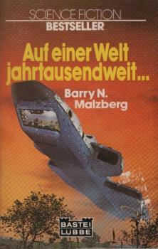 Auf einer Welt jahrtausendweit ... : Science-fiction-Roman.