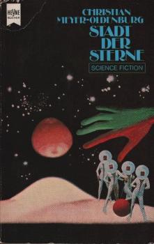 Stadt der Sterne : Science-Fiction-Roman.