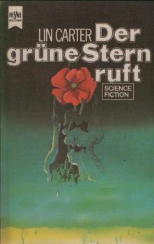 Der grüne Stern ruft : Fantasy-Roman.