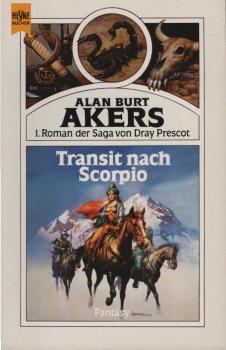 Bulmer, Kenneth: ... Roman der Saga von Dray Prescot; Teil: 1., Transit nach Scorpio : Fantasy.