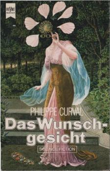 Das Wunschgesicht : Science-fiction-Roman.