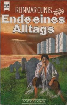 Ende eines Alltags : Science-fiction-Erzählungen.