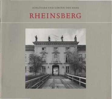 Schlösser und Gärten der Mark; Teil: Rheinsberg