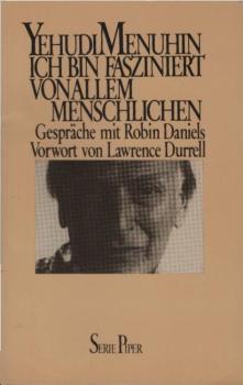 Ich bin fasziniert von allem Menschlichen : Gespräche mit Robin Daniels.