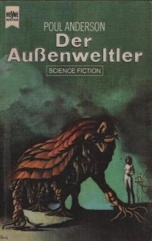 Der Aussenweltler : Science-Fiction-Roman.