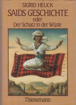 Saids Geschichte oder der Schatz in der Wüste.