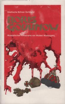 Programmheft : Boris Godunow. Musikalisches Volksdrama in vier Aufzügen und mit einem Prolog von Modest Mussorgskij.