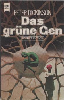 Das grüne Gen : Science-fiction-Roman.