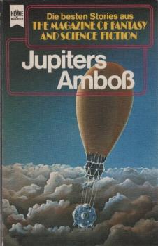 Jupiters Amboss : Erzählungen aus d. Magazine of fantasy and science fiction.