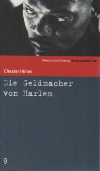 Die Geldmacher von Harlem.