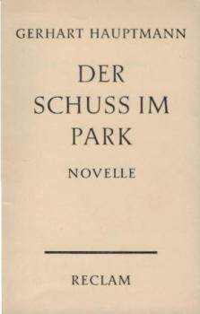 Der Schuss im Park : Novelle.