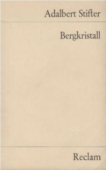 Bergkristall : Erzählung.