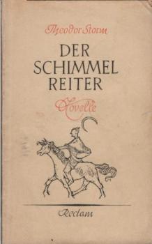 Der Schimmelreiter : Novelle.