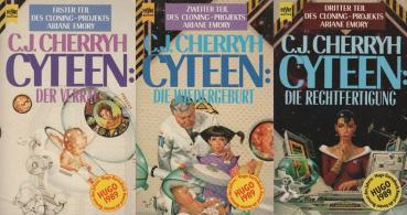 Die Cyteen Trilogie ; 3 Bände: 1., Der Verrat / 2., Die Wiedergeburt / 3., Die Rechtfertigung