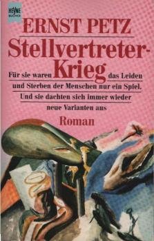 Stellvertreter-Krieg : Roman.