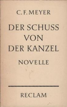 Der Schuss von der Kanzel : Novelle.