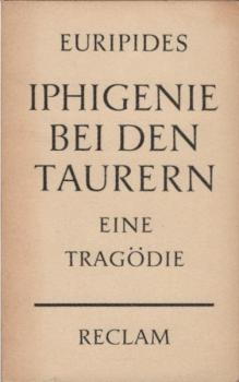 Iphigenie bei den Taurern : Eine Tragödie.