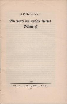 Wie wurde der deutsche Roman Dichtung?.