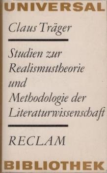 Studien zur Realismustheorie und Methodologie der Literaturwissenschaft.