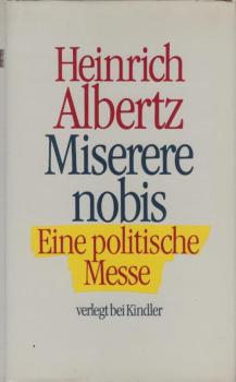 Miserere nobis : e. polit. Messe.