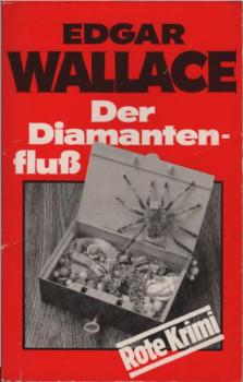 Der Diamantenfluss : Kriminalroman = The river of stars.