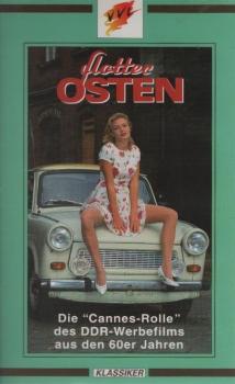 Flotter Osten : die "Cannes-Rolle" des DDR-Werbefilms aus den 60er Jahren [VHS]