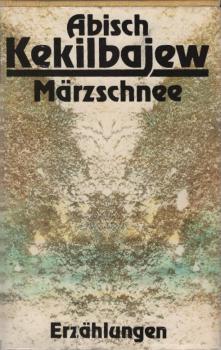 Märzschnee : Erzählungen.