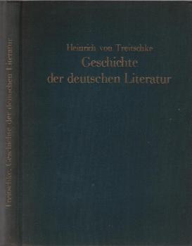 Geschichte der deutschen Literatur von Friedrich dem Grossen bis zur Märzrevolution : Aus d. Deutschen Geschichte im Neunzehnten Jahrhundert.