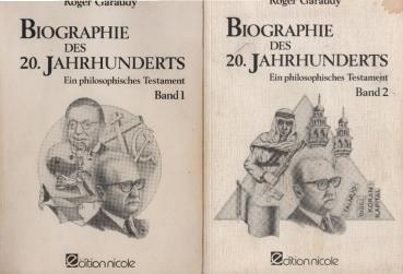 Biographie des 20. Jahrhunderts : e. philos. Testament. 2 Bände