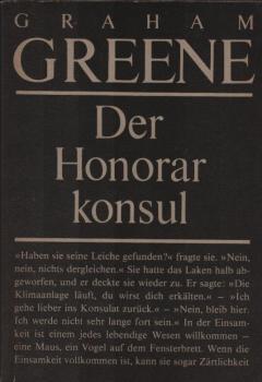 Der Honorarkonsul : Roman.