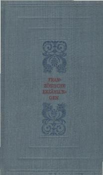Französische Erzählungen : Von Chateaubriand bis France.