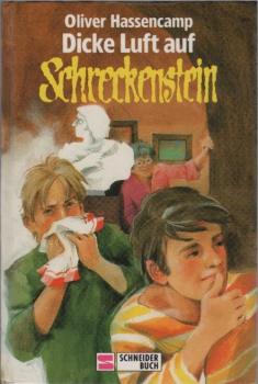 Schreckenstein; Teil: Bd. 21., Dicke Luft auf Schreckenstein