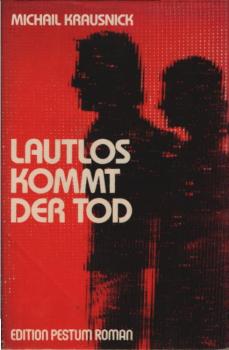 Lautlos kommt der Tod : gefährl. Neugier.