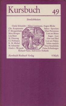 Kursbuch 49: Sinnlichkeit; Oktober 1977.