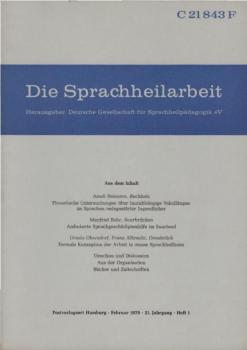 Die Sprachheilarbeit. 21. Jg., 1976, Heft 1.