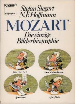 Mozart : die einzige Bilderbiographie.