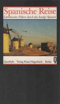 Spanische Reise : e. literar. Führer durch d. heutige Spanien.