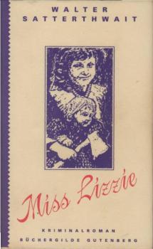 Miss Lizzie : Roman.