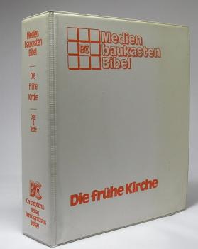 Die frühe Kirche : e. Text- u. Bilddokumentation zur Geschichte d. Kirche von ihrer Entstehung bis zum Konzil von Nicaea 325 n Chr.