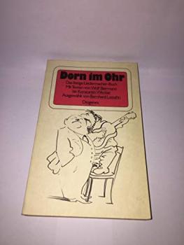 Dorn im Ohr : d. lästige Liedermacher-Buch.