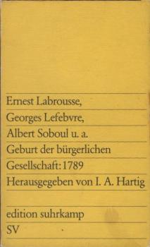 Geburt der bürgerlichen Gesellschaft : 1789.