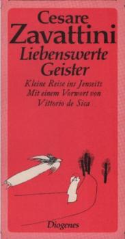 Liebenswerte Geister : kleine Reise ins Jenseits ; Erzählung.